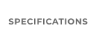 SPECIFICATIONS